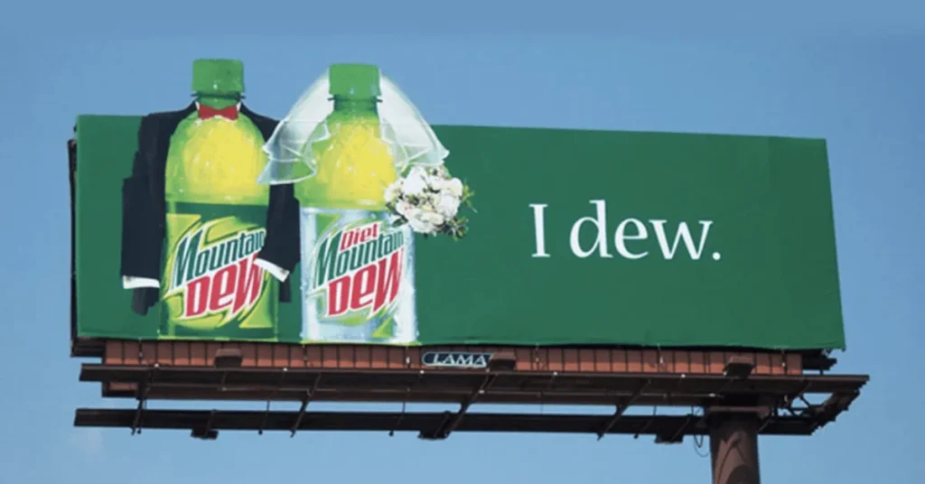 Creative content on Mountain Dew billboard